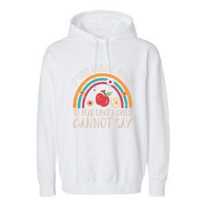 It Takes A Special Person To Hear What A Cannot Say Gift Garment-Dyed Fleece Hoodie