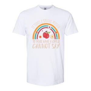 It Takes A Special Person To Hear What A Cannot Say Gift Softstyle CVC T-Shirt