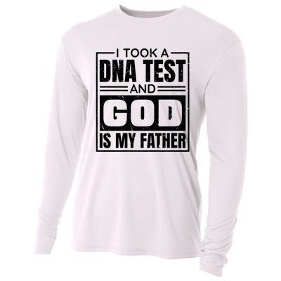 I Took A Dna Test And God Is My Father Christianity Quote Cooling Performance Long Sleeve Crew