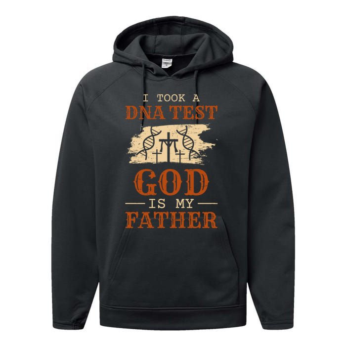 I Took A Dna Test And God Is My Father Jesus Performance Fleece Hoodie