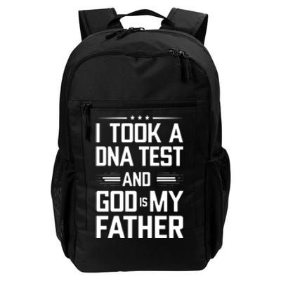 I Took A Dna Test And God Is My Father Funny Jesus Christian Daily Commute Backpack