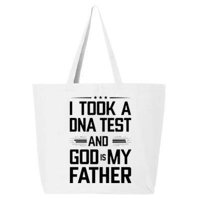 I Took A Dna Test And God Is My Father Funny Jesus Christian 25L Jumbo Tote