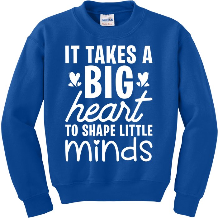 It Takes A Big Heart To Shape Little Minds Teacher Valentine Gift Kids Sweatshirt