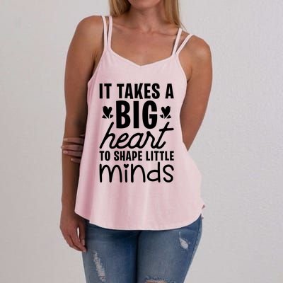 It Takes A Big Heart To Shape Little Minds Teacher Valentine Gift Women's Strappy Tank