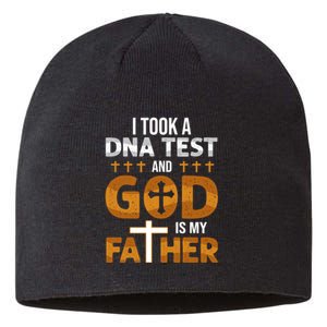 I Took A Dna Test And God Is My Father Sustainable Beanie