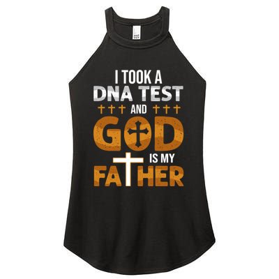 I Took A Dna Test And God Is My Father Women's Perfect Tri Rocker Tank