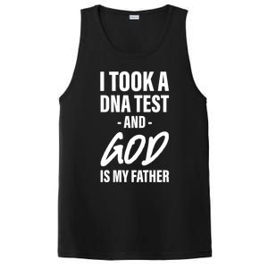 I Took A Dna Test And God Is My Father PosiCharge Competitor Tank