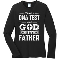 I Took A Dna Test And God Is My Father Design Christian Ladies Long Sleeve Shirt