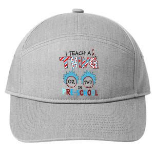 I Teach A Thing Or Two In Pre School Back To School 7-Panel Snapback Hat