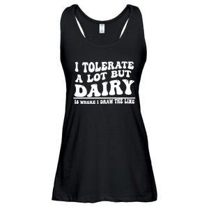 I Tolerate A Lot But Dairy Is Where I Draw The Line Ladies Essential Flowy Tank