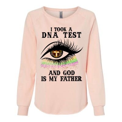 I Took A Dna Test And God Is My Father Eye Cross Womens California Wash Sweatshirt