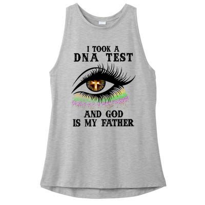 I Took A Dna Test And God Is My Father Eye Cross Ladies PosiCharge Tri-Blend Wicking Tank