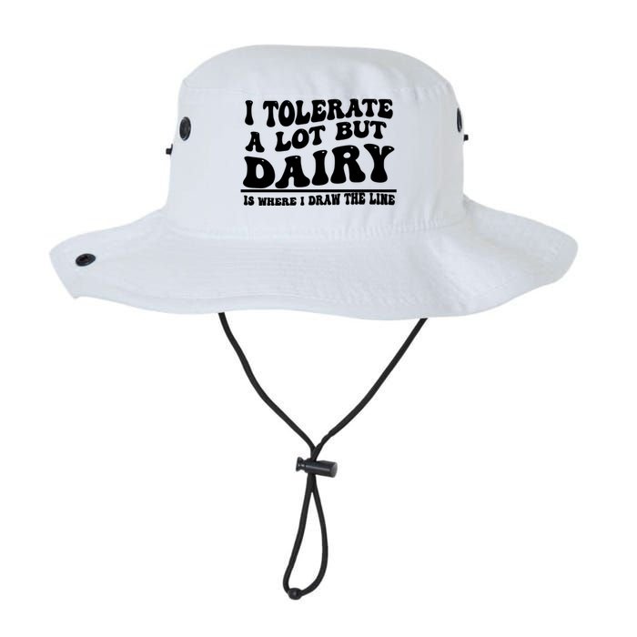 I Tolerate A Lot But Dairy Is Where I Draw The Line Legacy Cool Fit Booney Bucket Hat