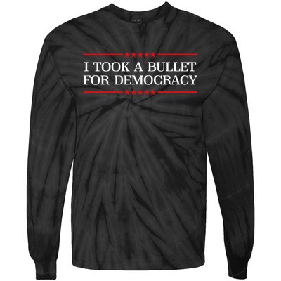 I Took A Bullet For Democracy Tie-Dye Long Sleeve Shirt