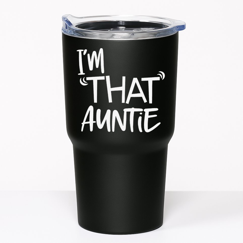 I'm That Auntie Funny Best Aunt Tumbler