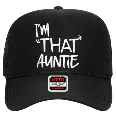 I'm That Auntie Funny Best Aunt Trucker Hat