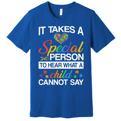 It Takes A Special Person To Hear Autism Awareness Puzzles Gift Premium T-Shirt