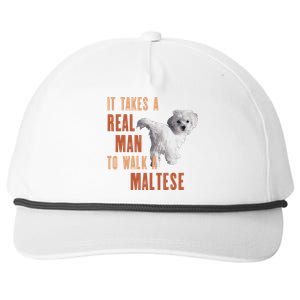 It Takes A REAL MAN To Walk A MALTESE Funny Dog Lover Snapback Five-Panel Rope Hat