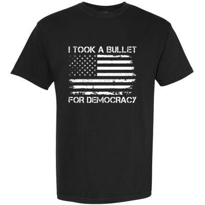 I Took A Bullet For Democracy Garment-Dyed Heavyweight T-Shirt