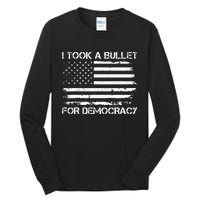 I Took A Bullet For Democracy Tall Long Sleeve T-Shirt