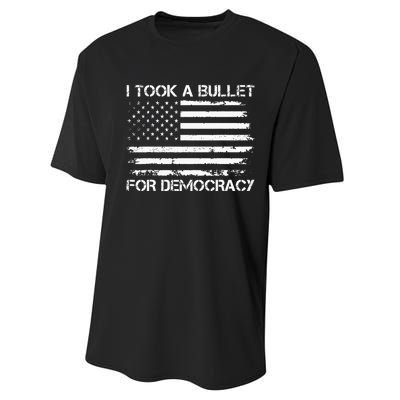 I Took A Bullet For Democracy Performance Sprint T-Shirt