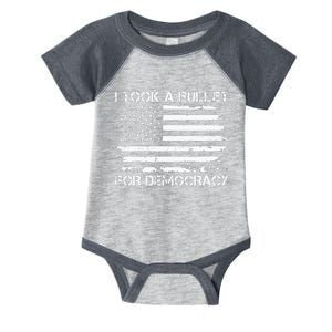 I Took A Bullet For Democracy Infant Baby Jersey Bodysuit