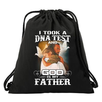 I Took A Dna Test And God Is My Father Drawstring Bag
