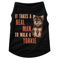 It Takes A REAL MAN To Walk A Yorkie Funny Dog Lover Doggie Tank