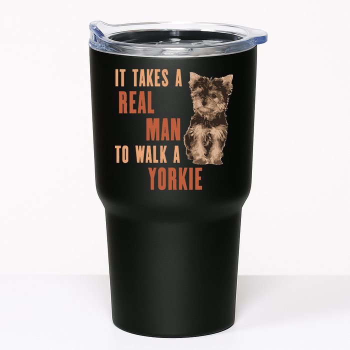 It Takes A REAL MAN To Walk A Yorkie Funny Dog Lover Tumbler