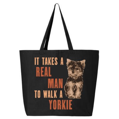It Takes A REAL MAN To Walk A Yorkie Funny Dog Lover 25L Jumbo Tote