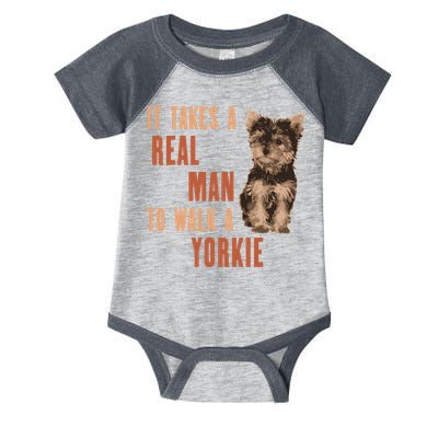 It Takes A REAL MAN To Walk A Yorkie Funny Dog Lover Infant Baby Jersey Bodysuit