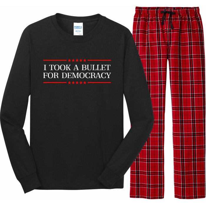 I Took A Bullet For Democracy Expresident Saying Election Long Sleeve Pajama Set