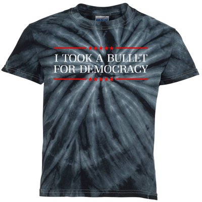 I Took A Bullet For Democracy Expresident Saying Election Kids Tie-Dye T-Shirt