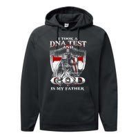 I Took A Dna Test And God Is My Father Christian Templar Performance Fleece Hoodie