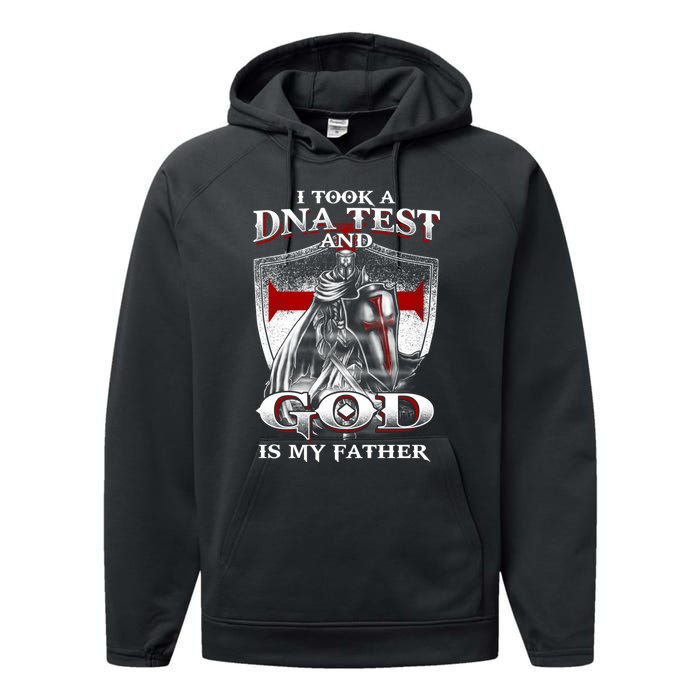 I Took A Dna Test And God Is My Father Christian Templar Performance Fleece Hoodie