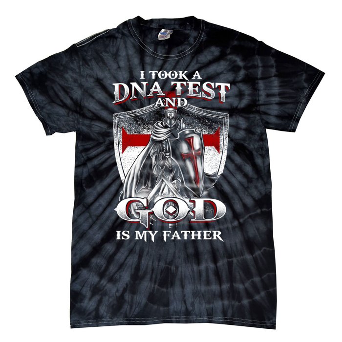 I Took A Dna Test And God Is My Father Christian Templar Tie-Dye T-Shirt