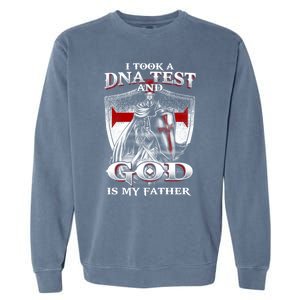 I Took A Dna Test And God Is My Father Christian Templar Garment-Dyed Sweatshirt