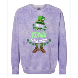 Im The Apple Pie Eating Leprechaun St Patricks Day Great Gift Colorblast Crewneck Sweatshirt