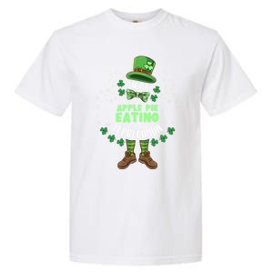 Im The Apple Pie Eating Leprechaun St Patricks Day Great Gift Garment-Dyed Heavyweight T-Shirt