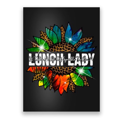 It Takes A Lot Of Sparkle To Be A Lunch Lady Poster