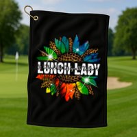 It Takes A Lot Of Sparkle To Be A Lunch Lady Golf Towel