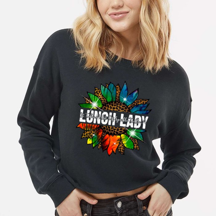 It Takes A Lot Of Sparkle To Be A Lunch Lady Cropped Pullover Crew