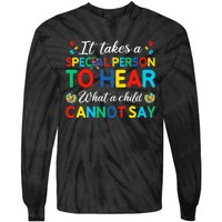 It Takes A Special Person To Hear What A Child Cannot Say Tie-Dye Long Sleeve Shirt