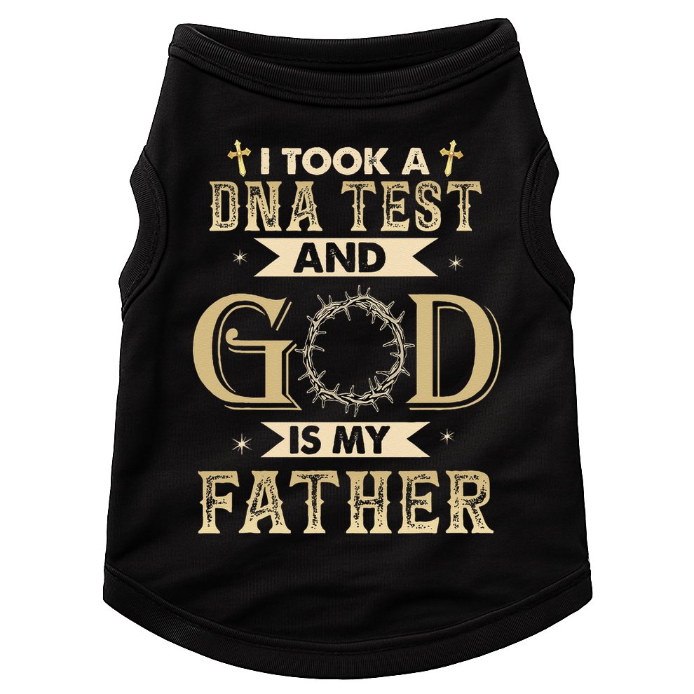 I Took A DNA Test And God Is My Father Christian Religious Doggie Tank