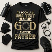 I Took A DNA Test And God Is My Father Christian Religious Cooling Performance Crew T-Shirt