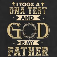 I Took A DNA Test And God Is My Father Christian Religious Golf Towel