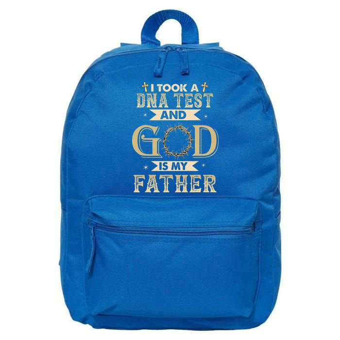 I Took A DNA Test And God Is My Father Christian Religious 16 in Basic Backpack