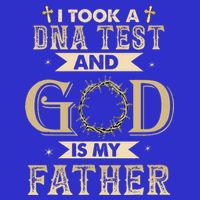 I Took A DNA Test And God Is My Father Christian Religious 16 in Basic Backpack