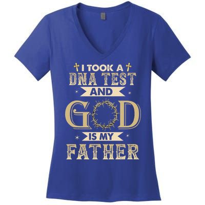I Took A DNA Test And God Is My Father Christian Religious Women's V-Neck T-Shirt