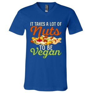 It Takes A Lot Of Nuts To Be Vegan Veggie Funny Veganism Cute Gift V-Neck T-Shirt